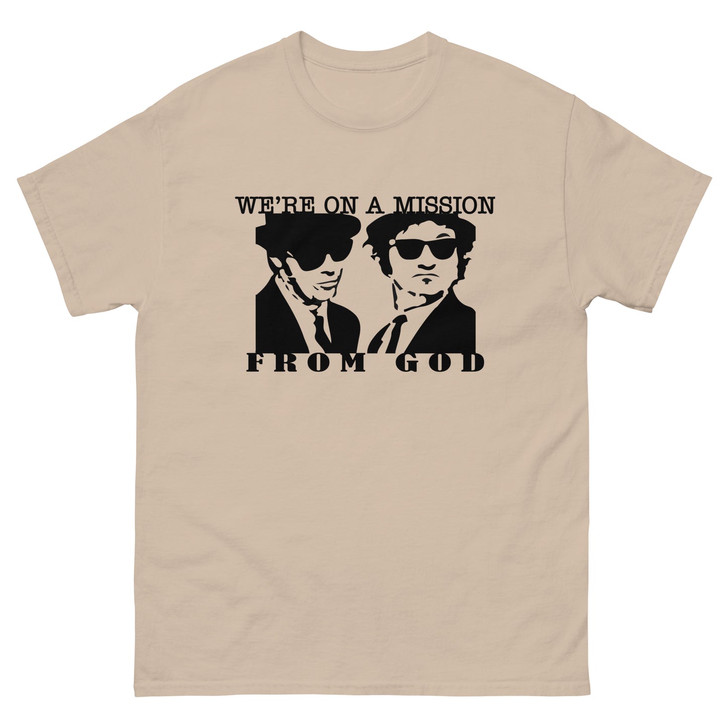 Mission From God Tshirt!